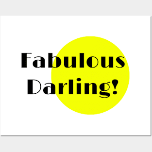 Fabulous Darling Yellow Circle Posters and Art